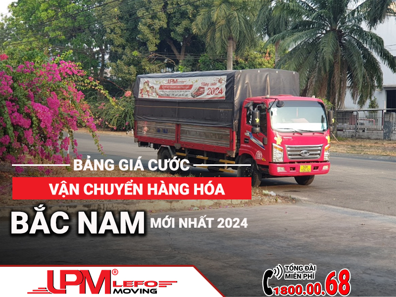 Bảng giá cước vận chuyển hàng hóa Bắc Nam mới nhất 2024