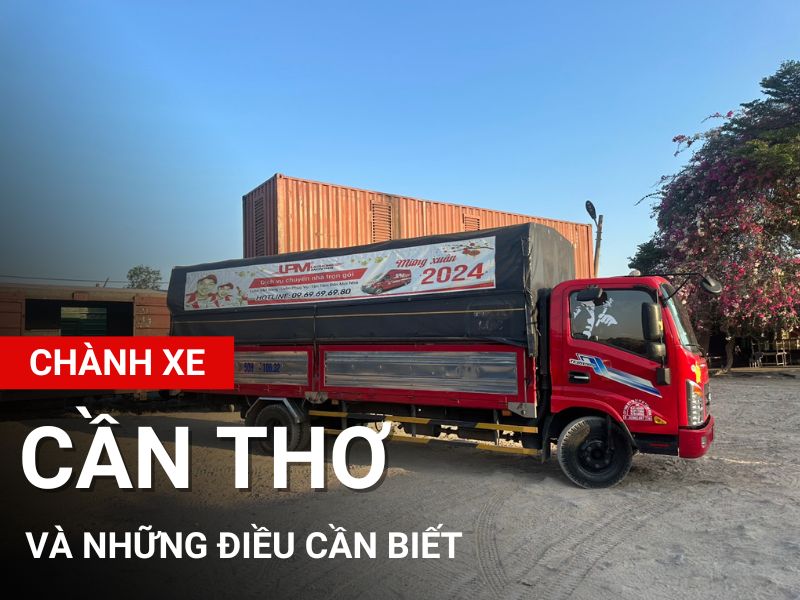 chành xe cần thơ|Cần Thơ là trung tâm kinh tế - văn hóa lớn nhất khu vực Đồng bằng sông Cửu Long|Cao tốc giúp rút ngắn thời gian vận chuyển nội tỉnh và các tỉnh miền Tây của chành xe Cần Thơ|Hàng gia dụng