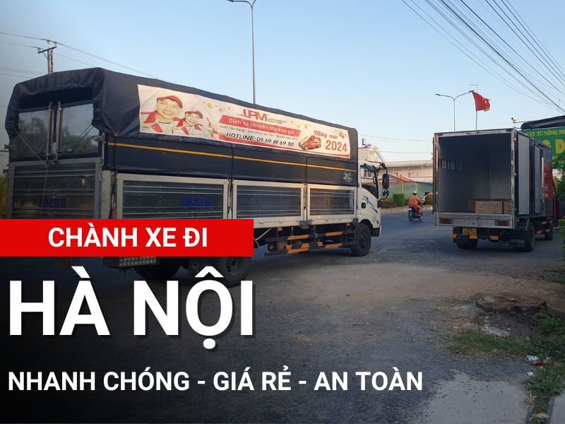 Chành xe đi Hà Nội|Tuyến đường chành xe từ TPHCM đi Hà Nội|Dịch vụ chành xe đi Hà Nội nhận và trả hàng tận nơi tại nhiều khu vực|Dịch vụ chành xe đi Hà Nội nhận và trả hàng tận nơi tại nhiều khu vực|Hà Nội